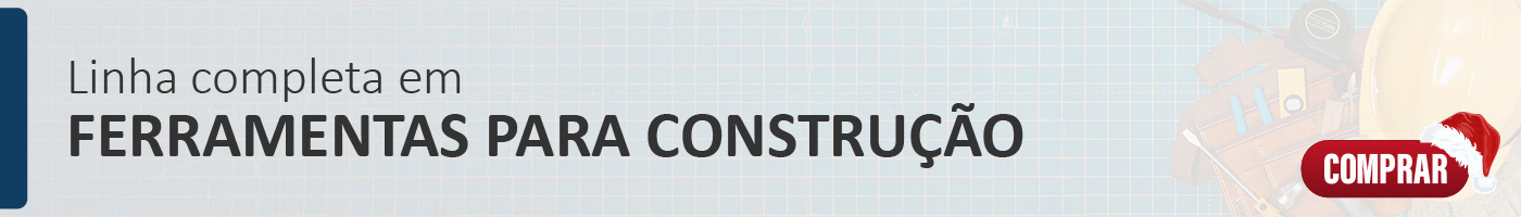 Linha Completa em Ferramentas para construção