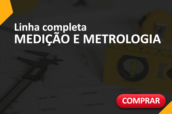 Linha Completa em Medição e Metrologia